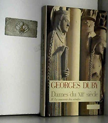 Dames du XIIe siecle 2 le souvenir des aieules Books