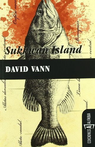 Sukkwan Island by David ; Rodrguez Gascn, Daniel, (trad.) Vann(2010-10-01) book