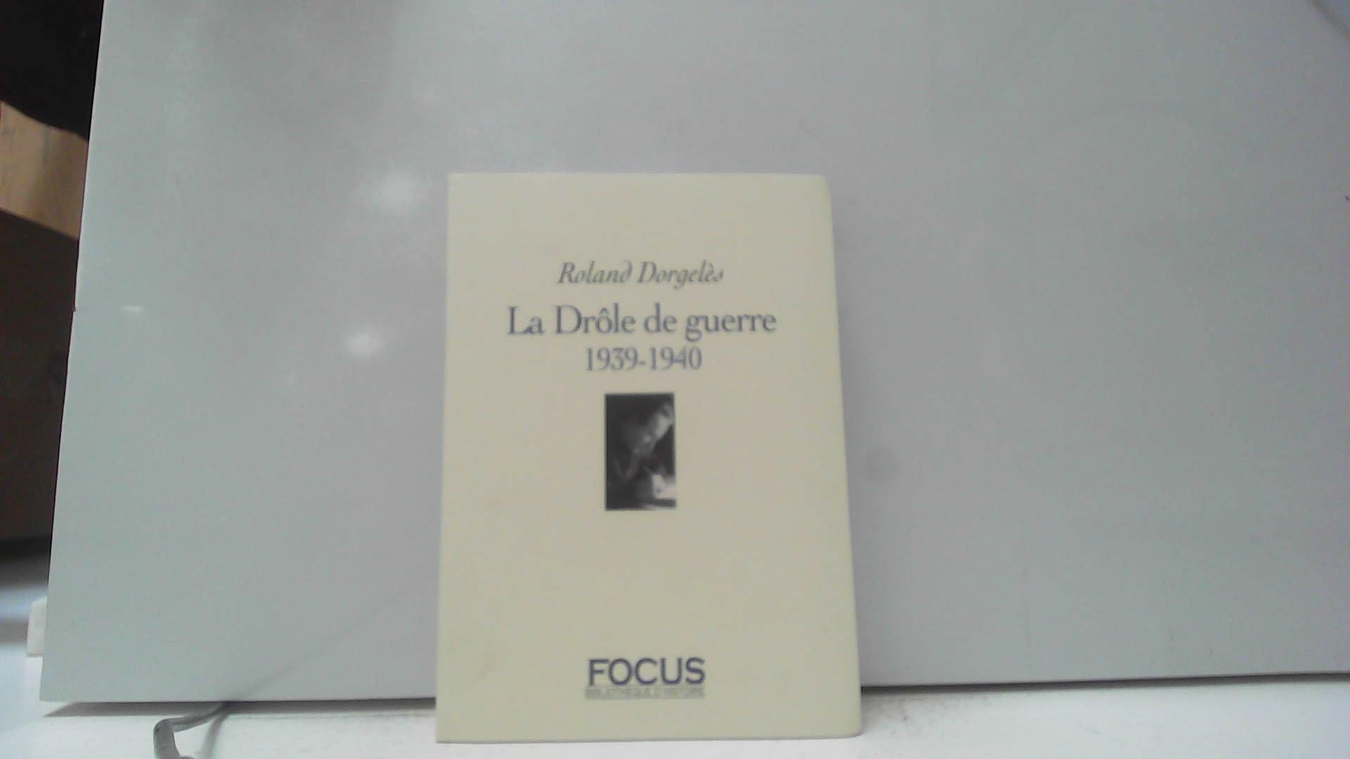 La DRÔLE DE GUERRE 1939-1940 Books