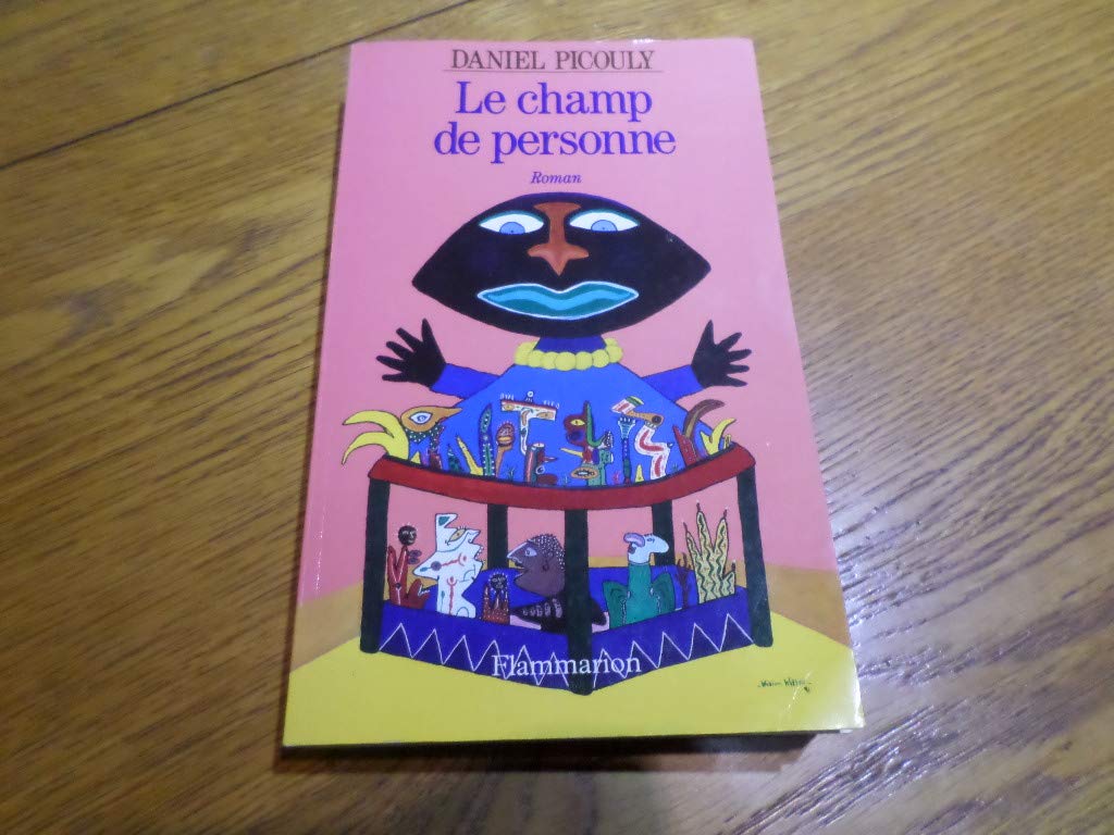 Le champ de personne: - GRAND PRIX DES LECTRICES ELLE 1996 Contemporary literature