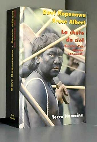La chute du ciel, paroles d'un chaman yanomami Books
