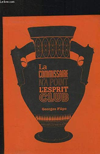 La commissaire n'a point l'esprit club book