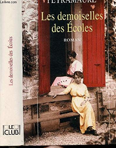 LES DEMOISELLES DES ECOLES Books