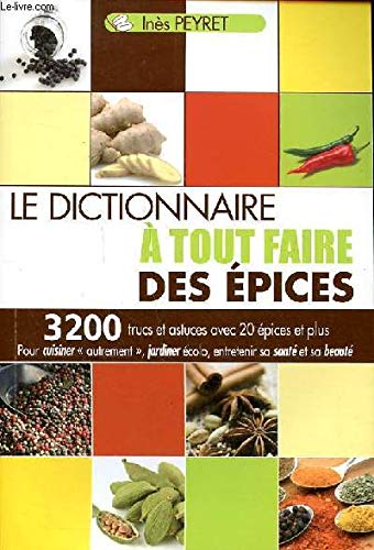 Le dictionnaire à tout faire des épices Books