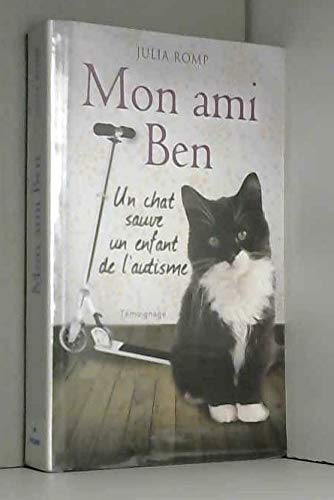 Mon ami Ben - Un chat sauve un enfant de l'autisme Books