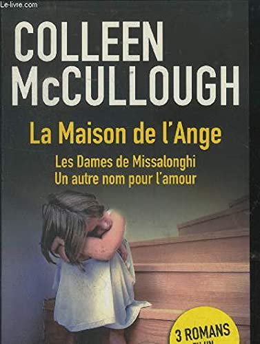 La maison de l'Ange- Les Dames de Missalonghi - Un autre nom pour l'amour Books