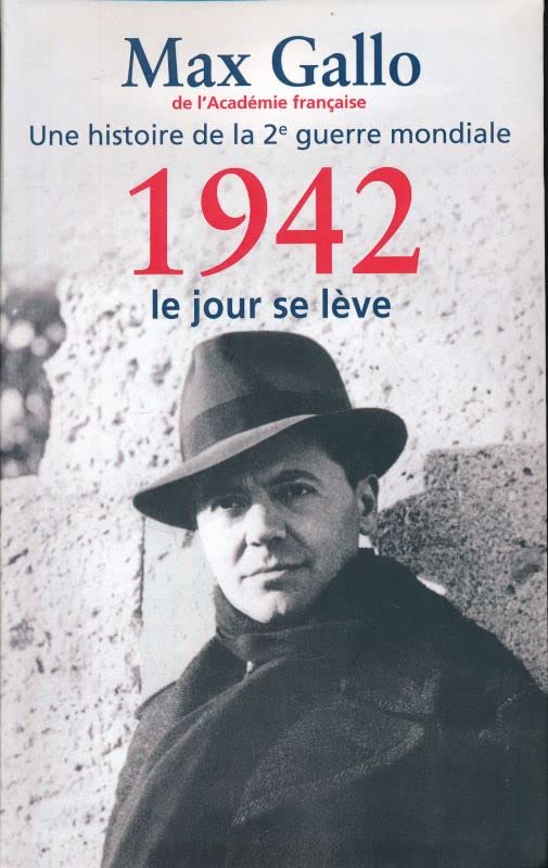 Une histoire de la 2e guerre mondiale. 1942. Le jour se lève book