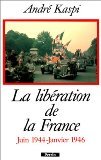 La Libération de la France, juin 1944-janvier 1946 book