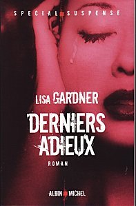 Derniers adieux: Roman (French language) : Last Farewell Books