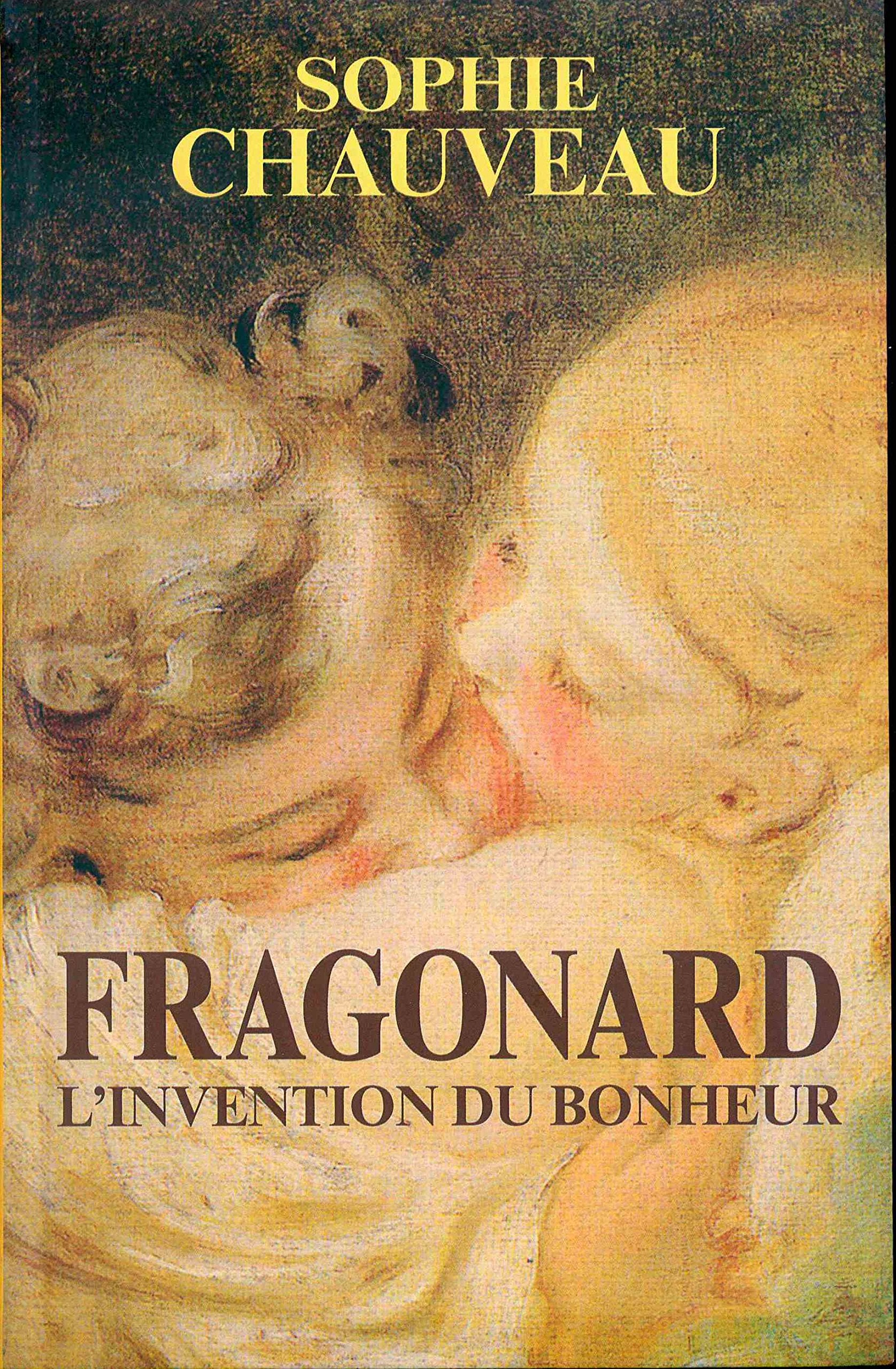 Fragonard : L'invention du bonheur Books