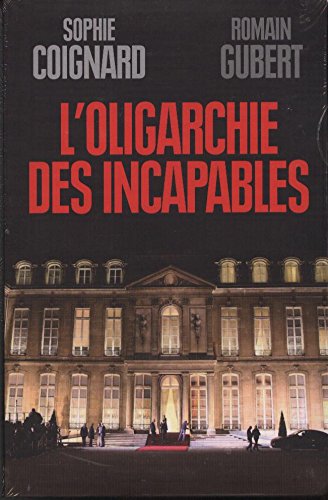 L'oligarchie des incapables Books