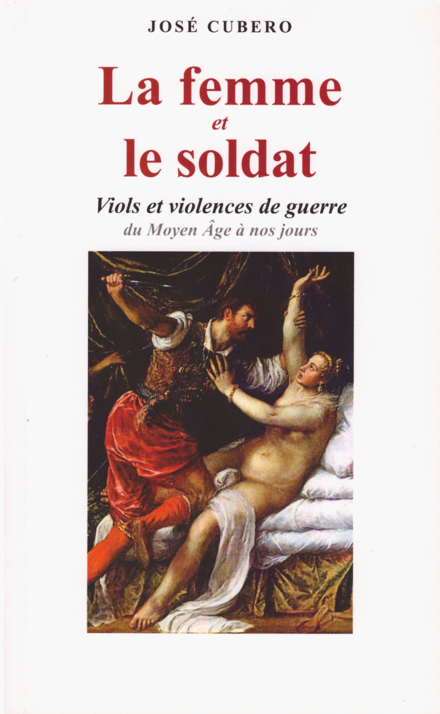 La Femme et le Soldat Books