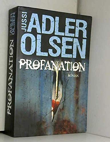 Profanation - Adler-Olsen Jussi Books