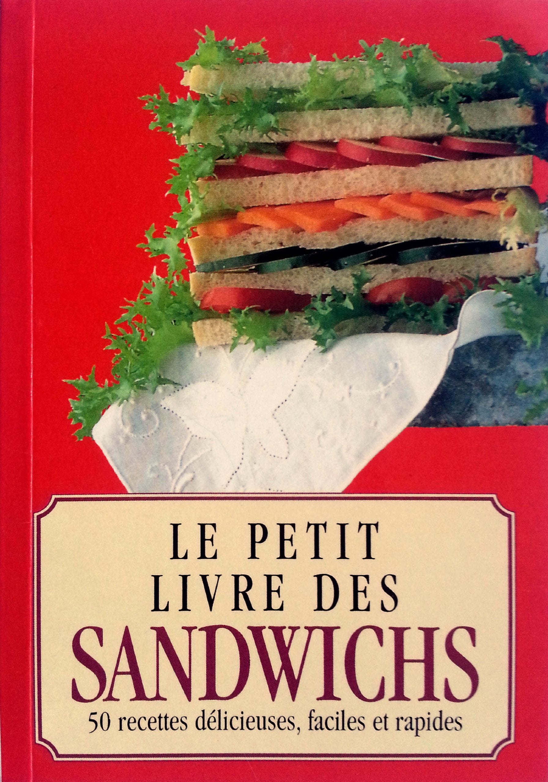 Le Petit Livre des Sandwiches Collectif book