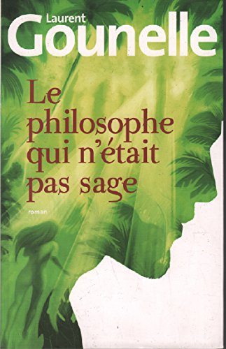 Le philosophe qui n'était pas sage Books