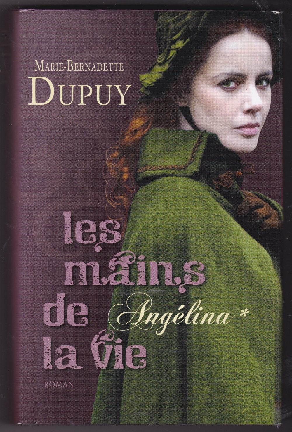 Angélina Les mains de la vie Books