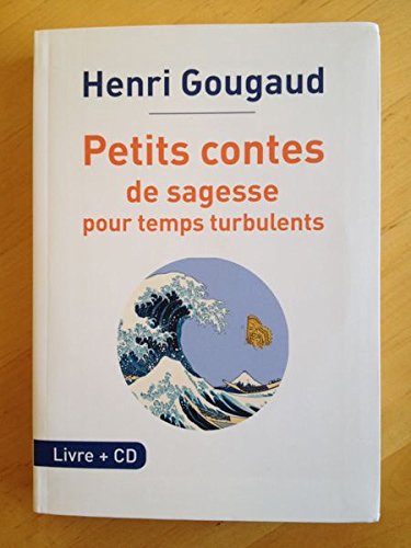 Petits contes de sagesse pour temps turbulents Books