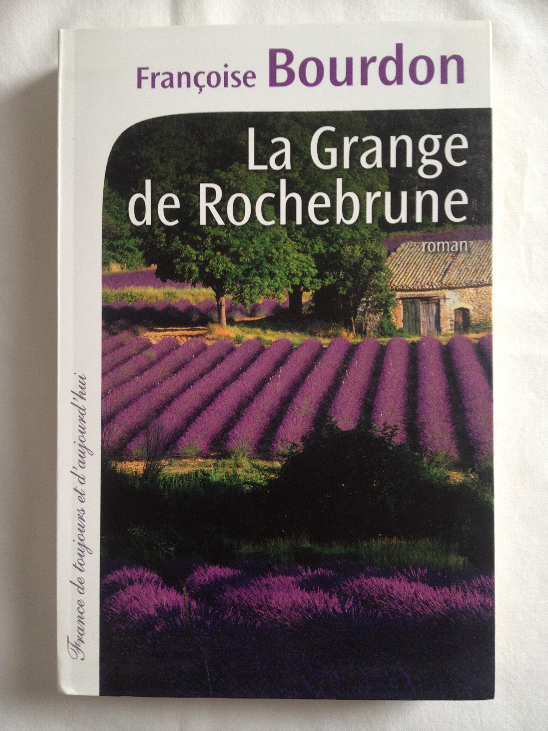 La grange de Rochebrune Books
