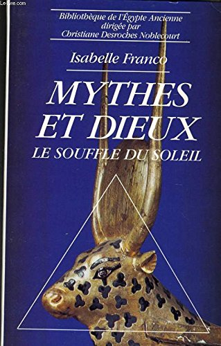 MYTHES ET DIEUX le souffle du soleil Books
