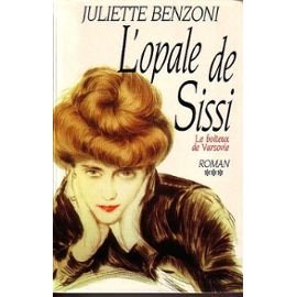 L'opale de Sissi (Le boiteux de Varsovie.) Books