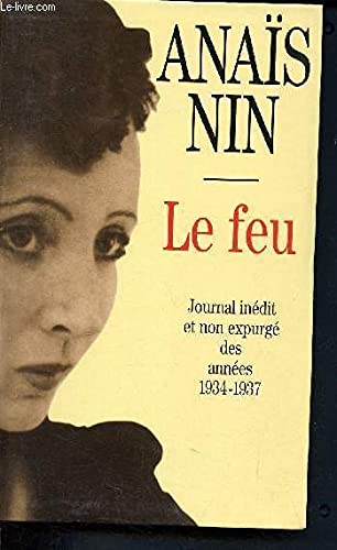 LE FEU.JOURNAL INEDIT ET NON EXPURGE DES ANNEES 1934-1937. book