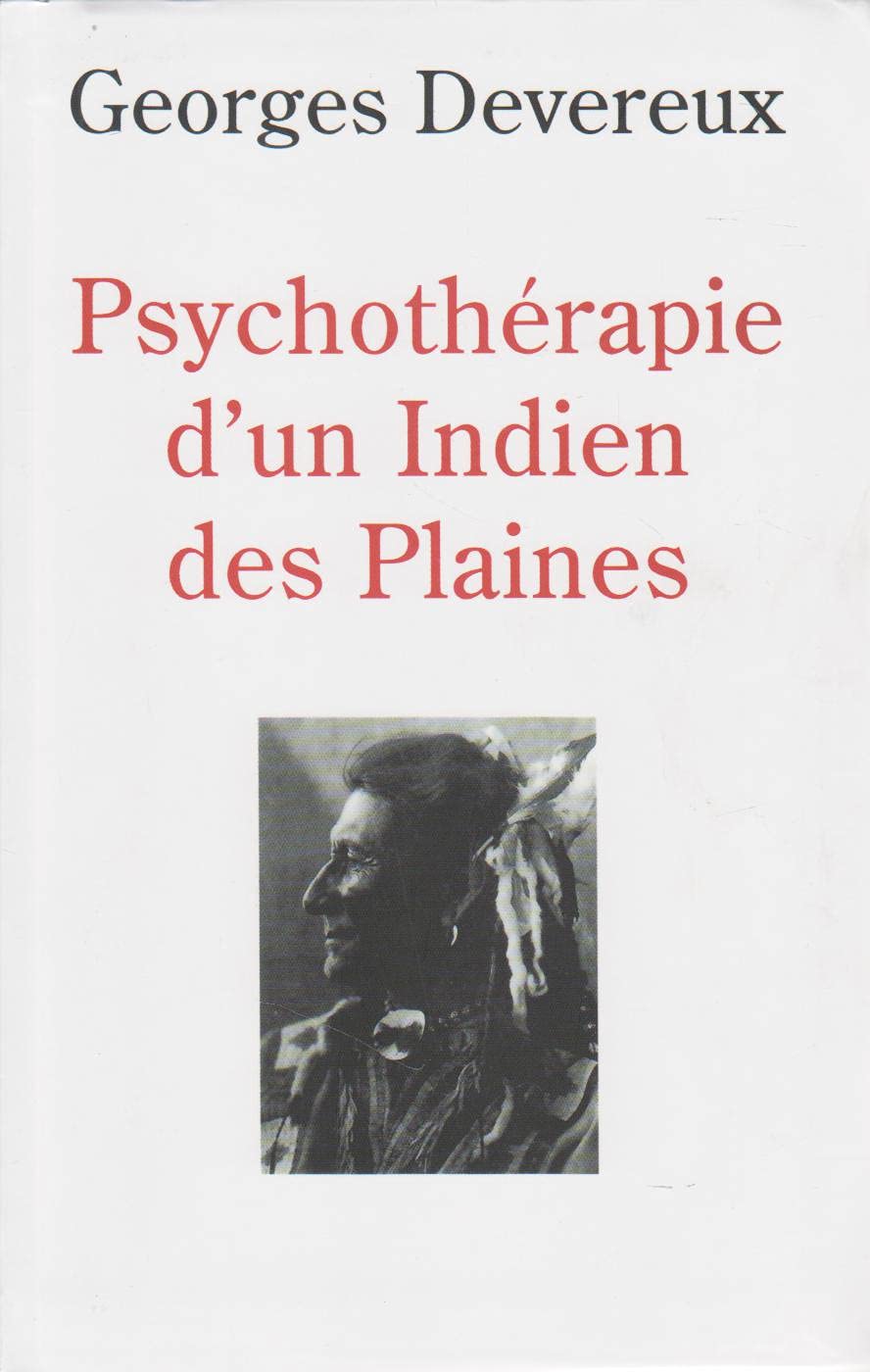 PSYCHOTHERAPIE D'UN INDIEN DES PLAINES book