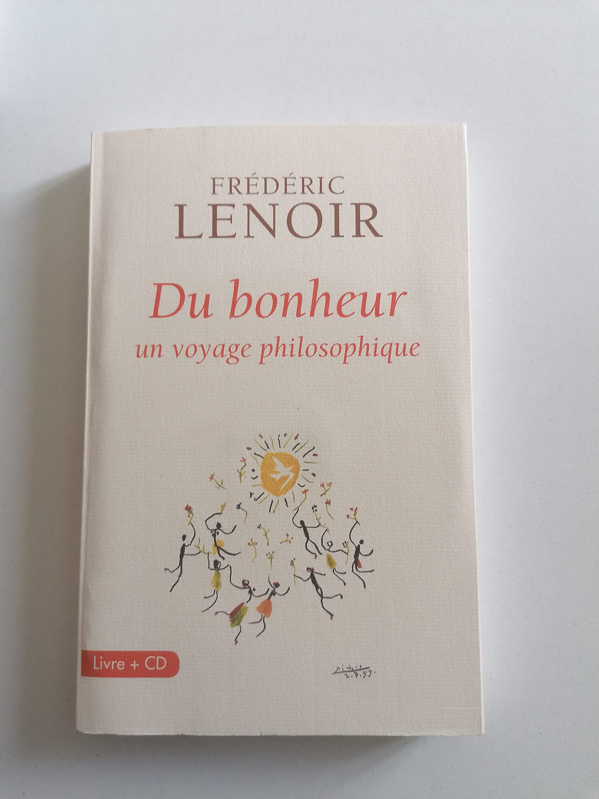 Du bonheur, un voyage philosophique (livre + CD) Books