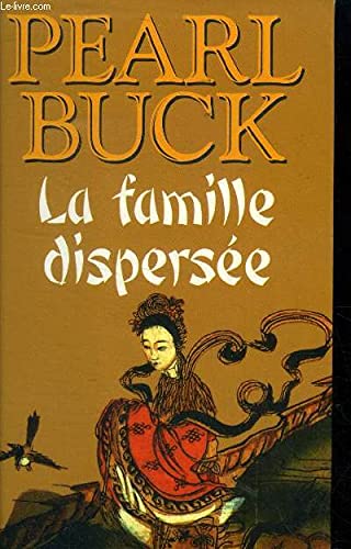 La terre chinoise Tome III : La famille dispersée book