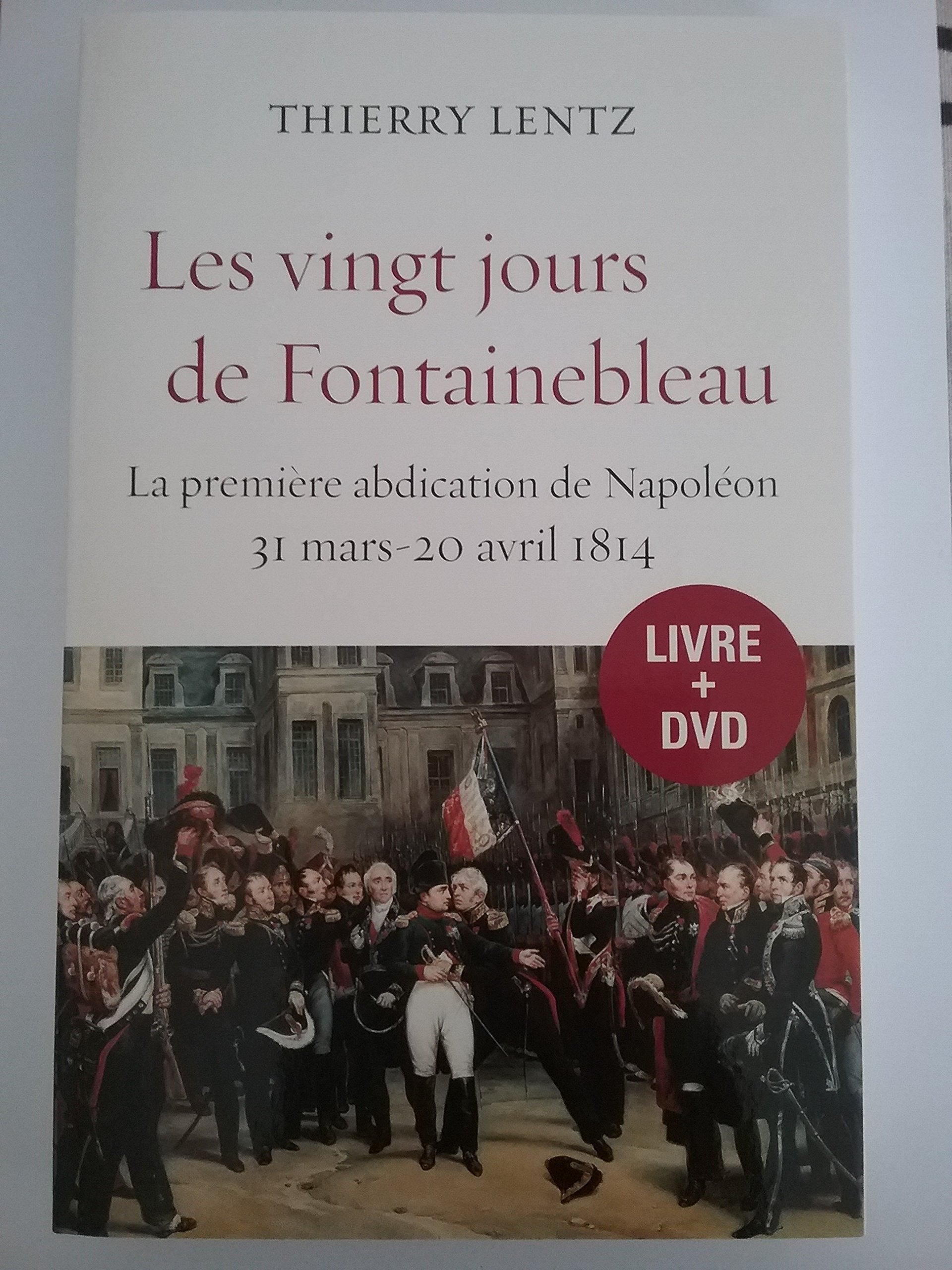 Les vingt jours de Fontainebleau (Livre + DVD) - Edition LE CLUB Books