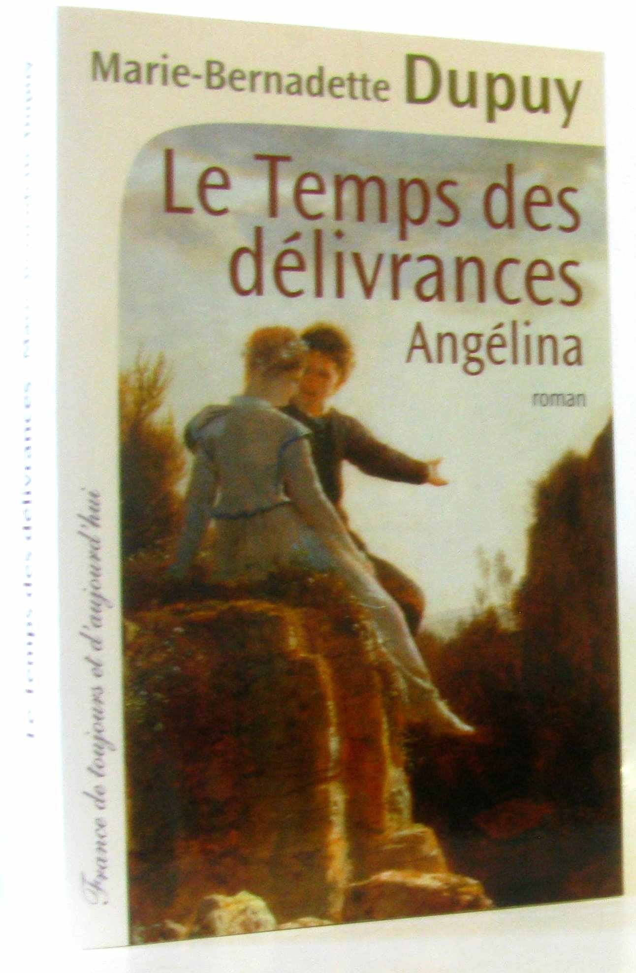 Angélina -Le temps des délivrances (tome deux) book