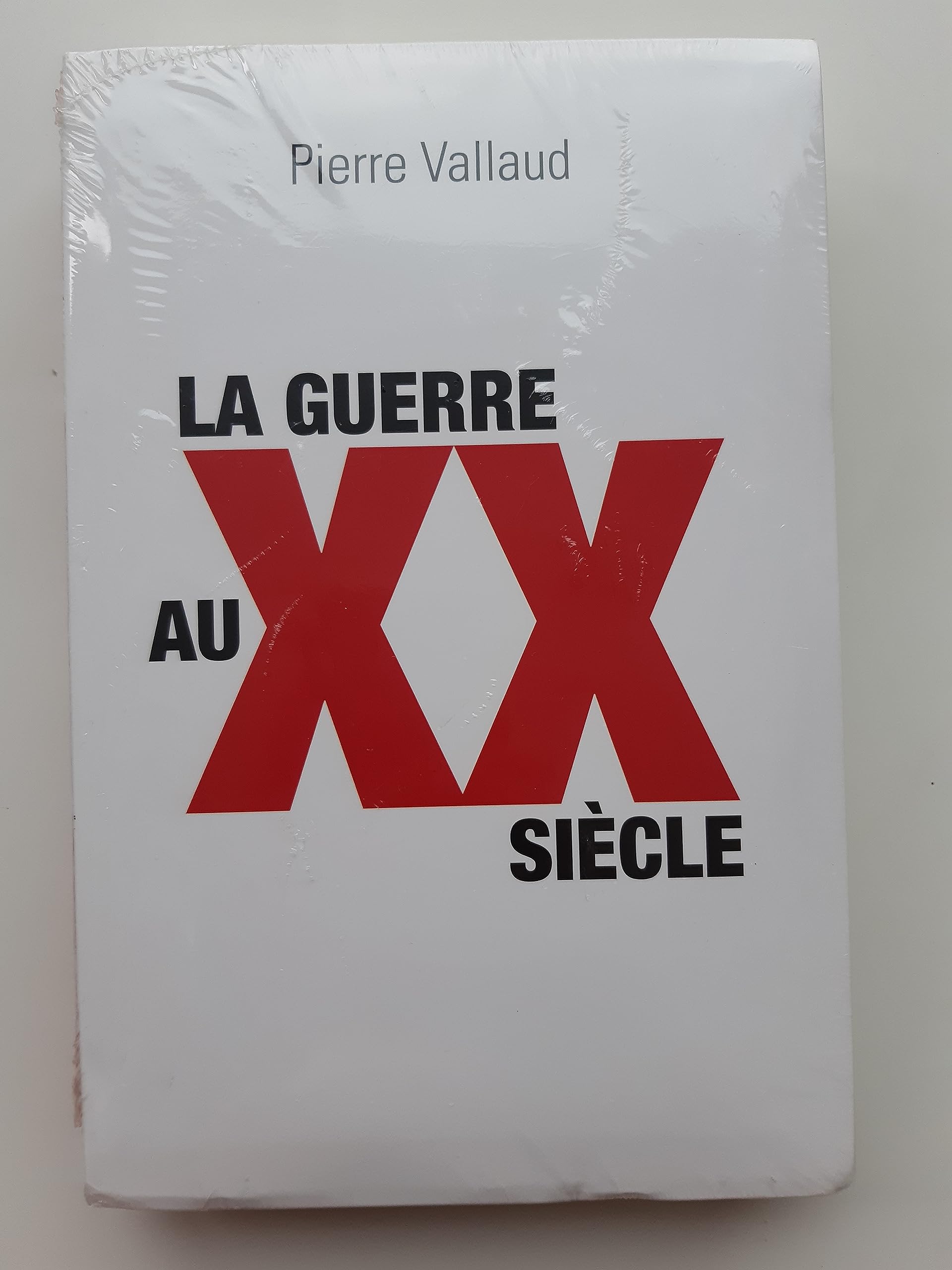 La guerre au XXe siècle Books