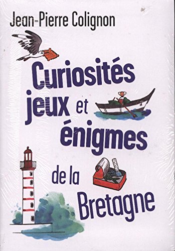 Curiosités, jeux et énigmes de la Bretagne Books