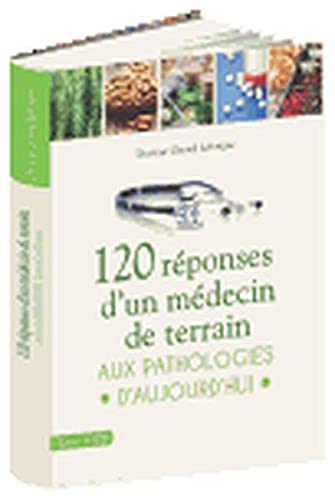 120 réponses d'un médecin de terrain + CD Books