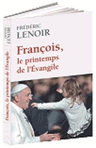 François, le printemps de l'Evangile Books