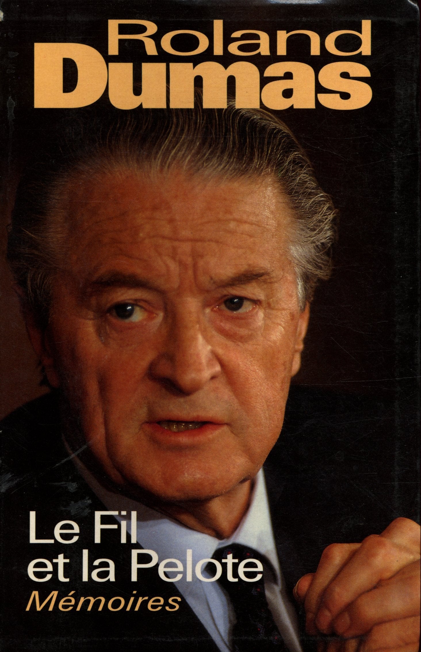 Le fil et la Pelote - Mémoires book