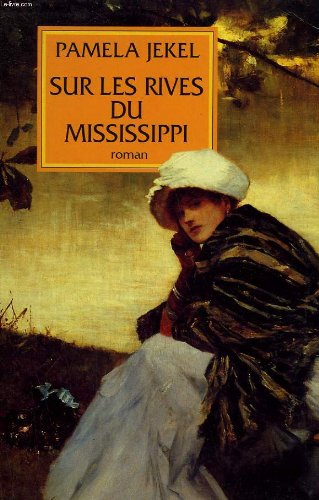 Sur les rives du Mississippi book