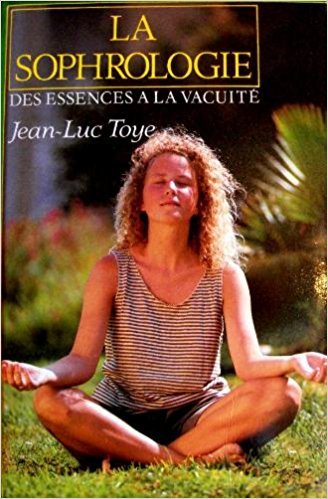 La sophrologie : Des essences à la vacuité book