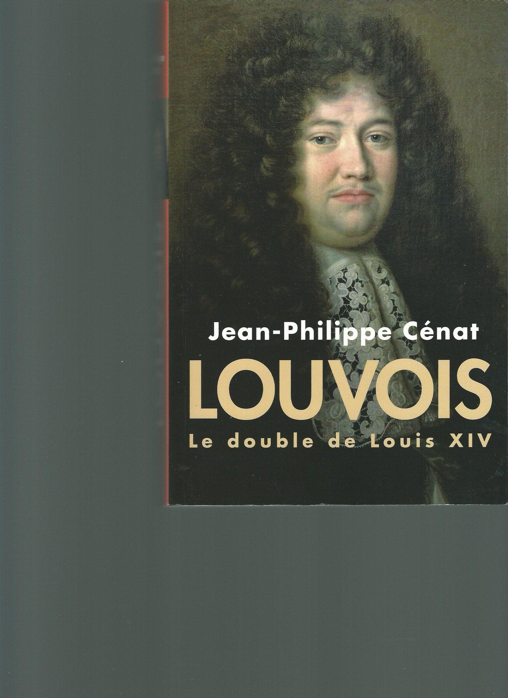 LOUVOIS Le double de Louis XIV Books