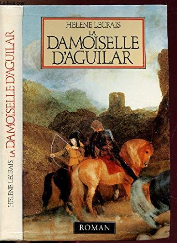 la demoiselle d'aguilar book