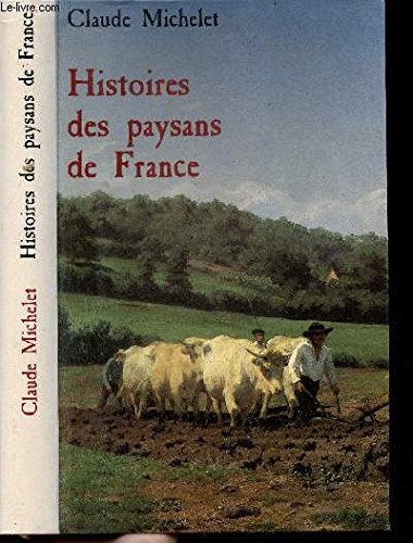 Histoires des paysans de France book