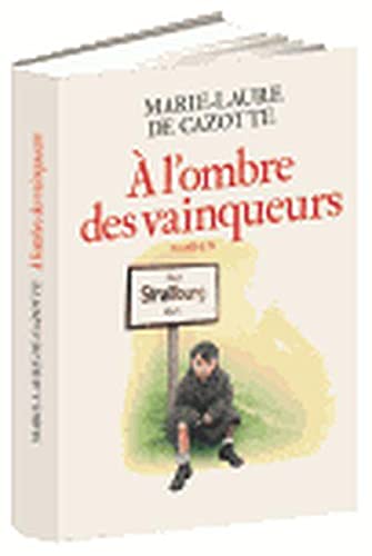 A l'ombre des vainqueurs Books