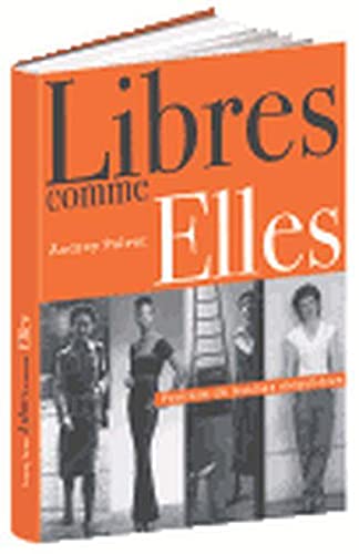 Libres comme elles book