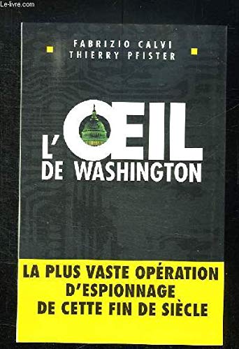 L OEIL DE WASHINGTON. book