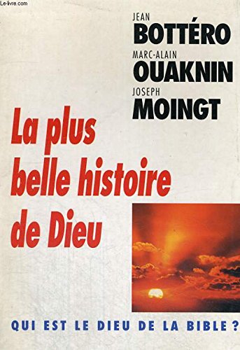 La plus belle histoire de dieu Books