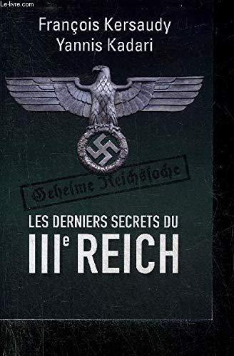 LES DERNIERS SECRETS DU IIIE REICH. book