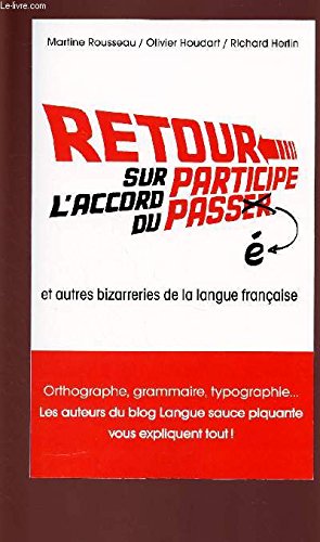RETOUR SUR L'ACCORD DU PARTICIPE PASSE book