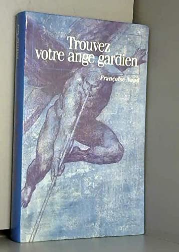 Trouvez votre ange gardien book