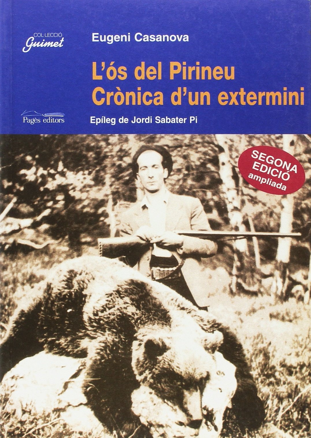 L'Os del Pirineu: Cronica D'Un Extermini book