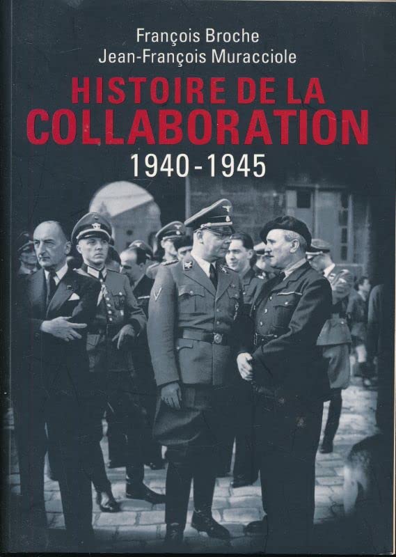 Histoire de la collaboration 1940 - 1945 Books