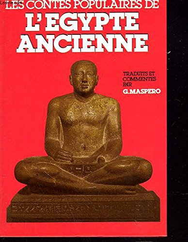 LES CONTES POPULAIRES DE L'EGYPTE ANCIENNE book